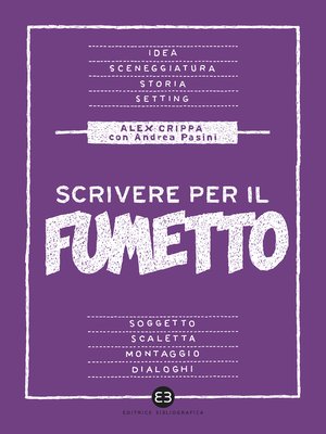 cover image of Scrivere per il fumetto